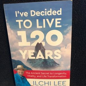 I’ve Decided to Live 120 Years book.